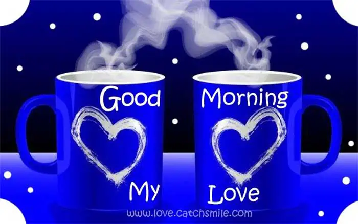 Good Morning My love – Catchsmile