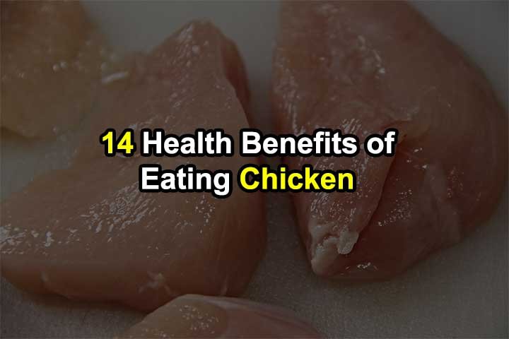 14 Health Benefits of Eating Chicken