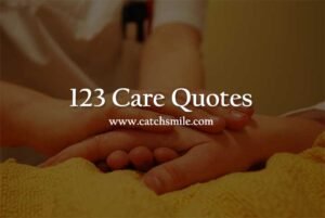 Care Quotes, Best Self Care Quotes