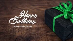 Happy Birthday - Wishes - Gift