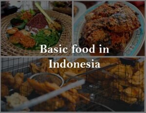 What is the basic food in Indonesia