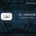 AL - GHAFFAR - The Constant Forgiver
