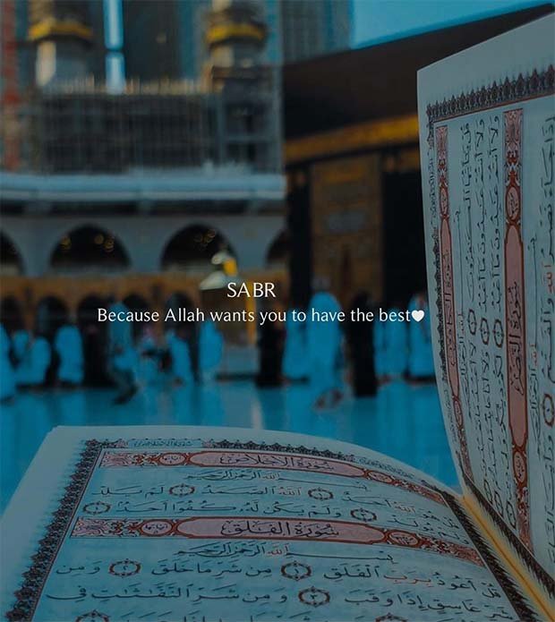 SABR - Because ALLAH wants you to have the best