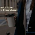 Real is Rare Fake is Everywhere.