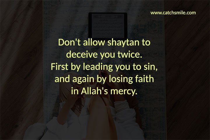 Don't allow shaytan to deceive you twice. First by leading you to sin, and again by losing faith in Allah's mercy.